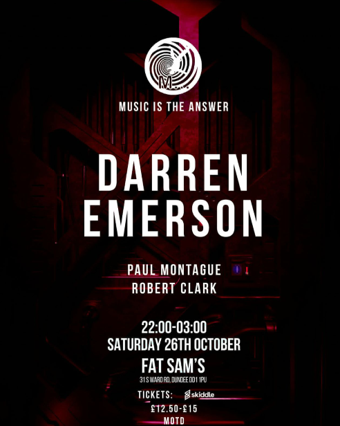 Darren Emerson poster, Music is the Answer with Paul Montague and Robert Clark at Fat Sam's, Dundee